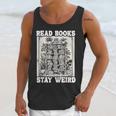 Read Books Stay Weird Introvert Book Lover Book Unisex Tank Top Read Books Stay Weird Introvert Book Lover Book Unisex Tank Top