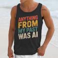 Retro AI Nostalgia Quote Distressed Vintage Unisex Tank Top Retro AI Nostalgia Quote Distressed Vintage Unisex Tank Top