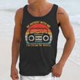 Retro Be Patient With Me I'm From The 1900s Unisex Tank Top