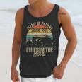 Sarcasm Retro Please Be Patient With Me I'm From The 1900s Unisex Tank Top