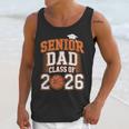 Senior Dad Class Of 2026 Graduate Basketball Graduation 2026 Unisex Tank Top