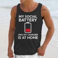 Social Battery Low Charger At Home Antisocial Introvert Unisex Tank Top Social Battery Low Charger At Home Antisocial Introvert Unisex Tank Top