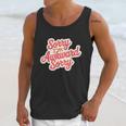 Sorry I'm Awkward Sorry Introvert Humor Unisex Tank Top Sorry I'm Awkward Sorry Introvert Humor Unisex Tank Top
