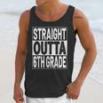 Straight Outta 6th Grade Graduation Sixth Grade Graduate Unisex Tank Top