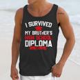 I Survived My Brother's High School Diploma Graduation Unisex Tank Top