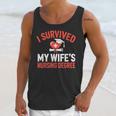 I Survived My Wife's Nursing Degree Rn Graduation Nurse Unisex Tank Top