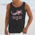 Im Only Talking To My Axolotl Today Salamander Introvert Unisex Tank Top Im Only Talking To My Axolotl Today Salamander Introvert Unisex Tank Top