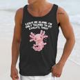 Im Only Talking To My Axolotl Today Salamander Introvert Unisex Tank Top Im Only Talking To My Axolotl Today Salamander Introvert Unisex Tank Top