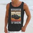 Tap Dancing Introvert Teacher Tap Dancer Tap Dance Unisex Tank Top Tap Dancing Introvert Teacher Tap Dancer Tap Dance Unisex Tank Top