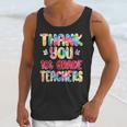 Thank You 1st Grade Teachers Graduation Last Day Of School Unisex Tank Top