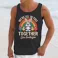 We'Re All In This Together Like Hostages Introvert Unisex Tank Top We'Re All In This Together Like Hostages Introvert Unisex Tank Top