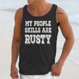 Women's My People Skills Are Rusty Introvert SPN Moments Unisex Tank Top