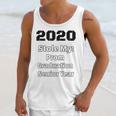 2020 Stole My Prom Graduation Senior Year Class Of 2020 Unisex Tank Top