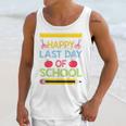 Cool Stylish Happy Last Day Of School Shirt Graduation Unisex Tank Top