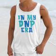 DNP Graduation In My DNP Era DNP Apparel Doctor Of Nursing Unisex Tank Top