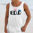 Doctor Of Education EDD Graduation 2021 Unisex Tank Top