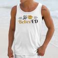 Doctor Of Education She BelievED EdD Graduation Unisex Tank Top