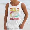 Gen X Lots Of Memories No Evidence Retro Nostalgia Humor Unisex Tank Top