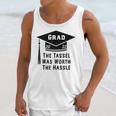 Grad 2022 Graduation Tassel Was Worth The Hassle Unisex Tank Top