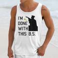 I'm Done With This BS College Graduation Shirt Unisex Tank Top