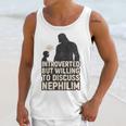Introverted But Willing To Discuss Nephilim Tee Unisex Tank Top