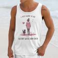 I Just Want To Be Alone With My Dog For Introvert Dog Mom Unisex Tank Top I Just Want To Be Alone With My Dog For Introvert Dog Mom Unisex Tank Top