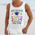 Kindergarten Graduation Class 2024 1st Grade Here I Come Unisex Tank Top