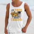 Let's Taco Bout A Graduation Graduation Party Unisex Tank Top