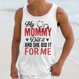 My Mommy Did It And She Did It For Me Nurse Graduation Mom Unisex Tank Top