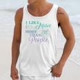 I Like Music More Than People Introvert Music Lover INTP Pun Unisex Tank Top I Like Music More Than People Introvert Music Lover INTP Pun Unisex Tank Top