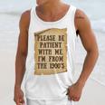 Old People Joke Please Be Patient With Me I'm From The 1900s Unisex Tank Top