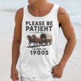 Be Patient With Me I'm From The 1900s Horse-Drawn Wagon Unisex Tank Top