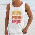 People Person Repellant Introvert Premium Unisex Tank Top People Person Repellant Introvert Premium Unisex Tank Top
