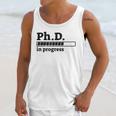 PhD In Progress Graduation Progress Bar Shirt Unisex Tank Top