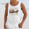PLEASE BE PATIENT WITH ME I'M FROM THE 1900s Clever Premium Unisex Tank Top