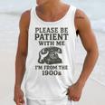 Please Be Patient With Me I'm From The 1900s Funny Premium Tri-Blend Unisex Tank Top Please Be Patient With Me I'm From The 1900s Funny Premium Tri-Blend Unisex Tank Top