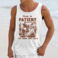 Please Be Patient With Me I'm From The 1900s Quote Unisex Tank Top