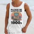 Please Be Patient I'm From The 1900s Retro Computer Geek Unisex Tank Top