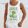 Please Be Patient With Me I'm From The 1900s Soft Tee Premium Unisex Tank Top
