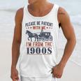 Please Be Patient I'm From The 1900s Vintage Dad Unisex Tank Top
