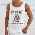 Please Be Patient Whith Me I'm From The 1900s Wife Husband Unisex Tank Top