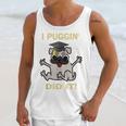 I Puggin' Did It Best Men Women Graduation T-Shirt Unisex Tank Top