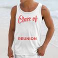 Reunion 2016 Class Of 2016 Matching Graduation High School Unisex Tank Top