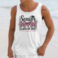 Senior Mom 2027 Class Of 2027 Graduation Proud Senior Mother Unisex Tank Top