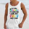 So Long Preschool Pre-K Here I Come Graduation Unisex Tank Top