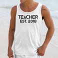 Teacher Graduation Teacher Est 2018 Tee Him Her Unisex Tank Top