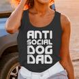 Anti-Social Dog Dad Quote For Anti Social Introvert Persons Unisex Tank Top