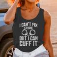 I Cuff Stupid Police OfficerShirt Academy Graduation Unisex Tank Top