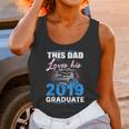 Dad Of a 2019 Graduate Shirt Proud Dad Graduation Grad Shirt Unisex Tank Top