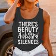 Embracing Awkward Silences Introvert Humor Antisocial Unisex Tank Top
